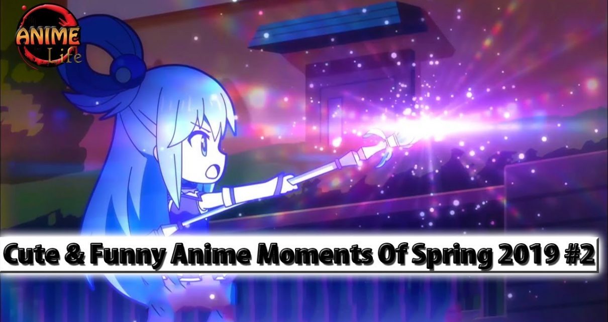 Cute & Funny Anime Moments Of Spring 2019 Vol 2
