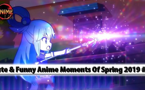 Cute & Funny Anime Moments Of Spring 2019 Vol 2