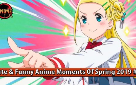 Cute & Funny Anime Moments Of Spring 2019 #4