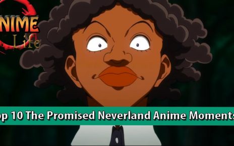 Top 10 The Promised Neverland Anime Moments