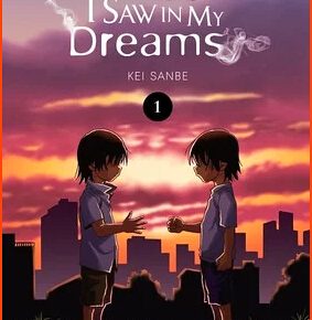 Manga For the Kid I Saw in My Dreams Makes Shortlist for Stan Lee Excelsior Award