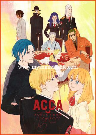 On March 1 Aniplus Asia Airs ACCA 13 OVA