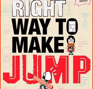 Viz's Shonen Jump Adds Manga The Right Way to Make Jump!