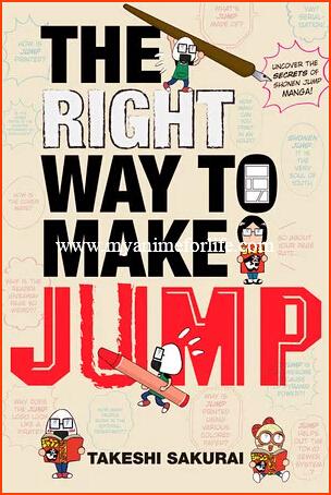 Viz's Shonen Jump Adds Manga The Right Way to Make Jump!