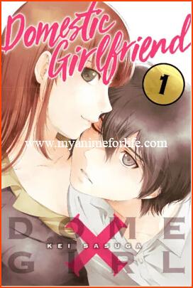In August With 28th Volume Manga Domestic Girlfriend Ends