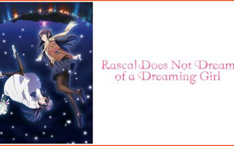 Rascal Does Not Dream of a Dreaming Girl Releases on Blu-ray