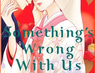 Something’s Wrong with Us: Review