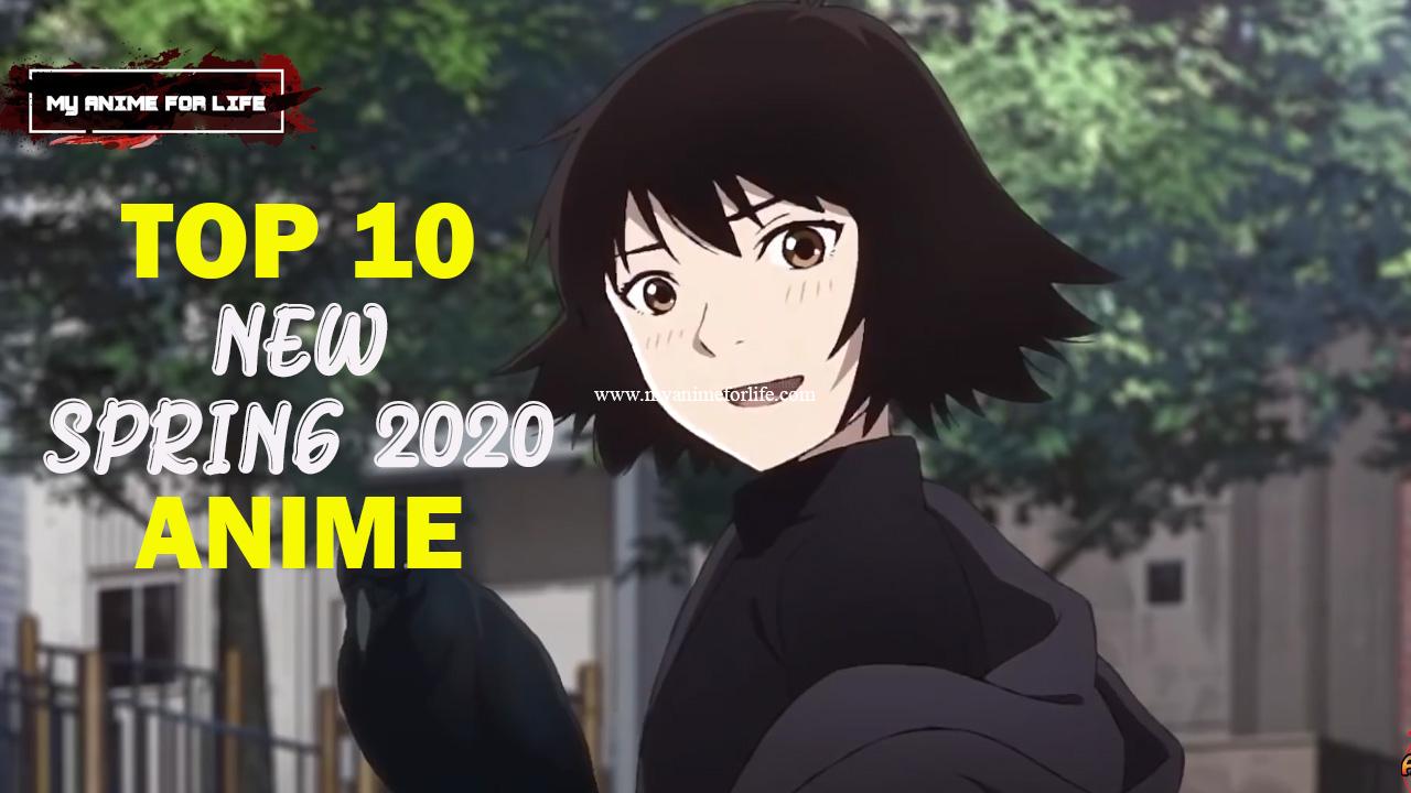Top 10 Anime Spring 2020