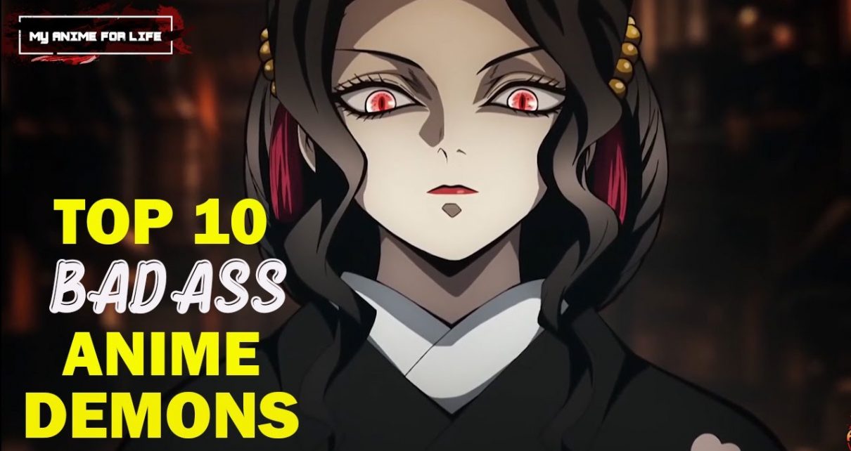Top 10 Anime Demons - List of Badass Anime Demons
