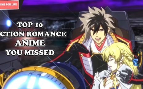 Top 10 Best Action Romance Anime That You Missed