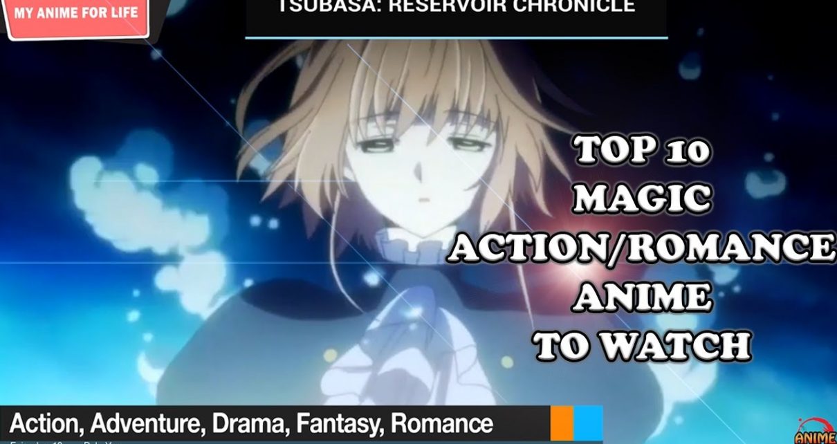 Top 10 Magic Action Romance Anime to Watch
