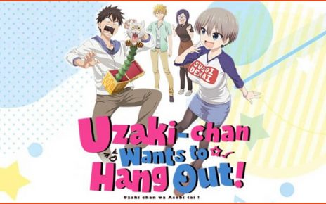 All You Need To Know About Uzaki Chan Wants to Hang Out Season 2