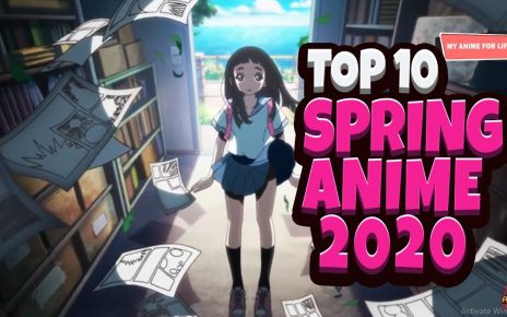 Top 10 Best Anime of Spring 2020 - Top 10 Spring Anime