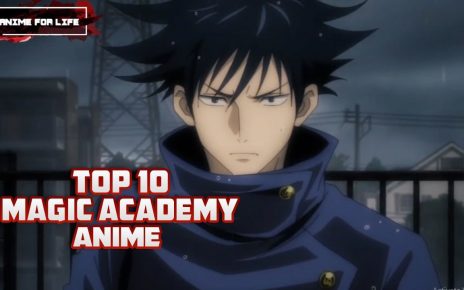 Top 10 Magic Academy Anime