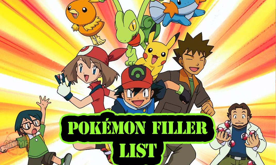 Pokémon Filler List