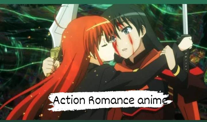 Action Romance Anime - Top 15 Romance Action Anime To Watch