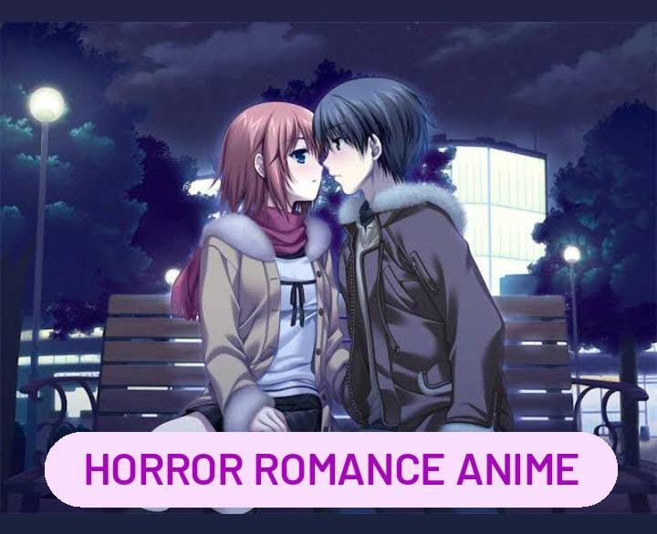 Watch Horror Romance Anime - Top 10 Horror Romance Anime