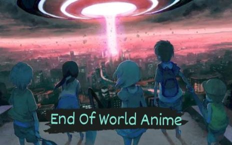 End Of World Anime