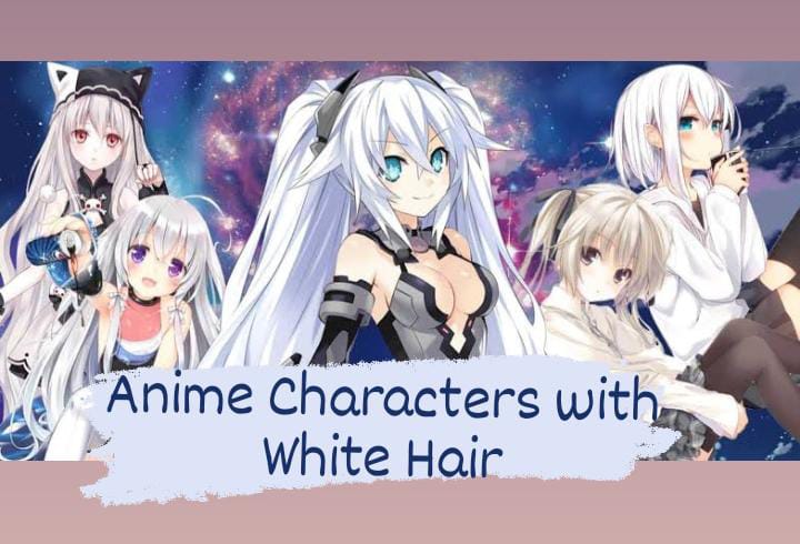 50 Best Anime Characters with White - Hair