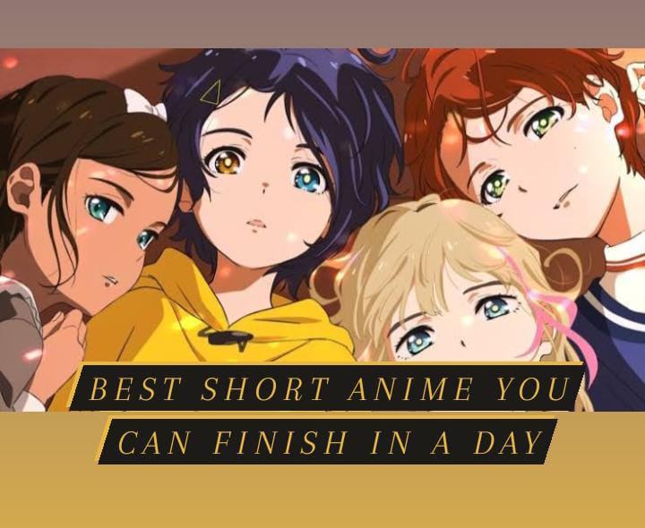 Best Short Anime You Can Finish in a Day