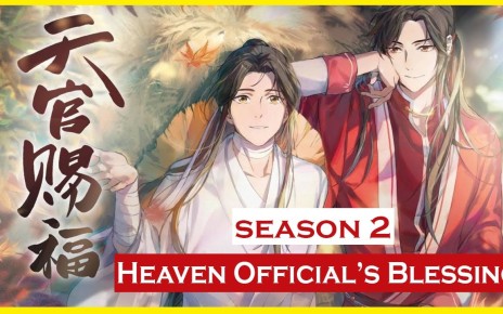 Heaven Official's Blessing Season 2