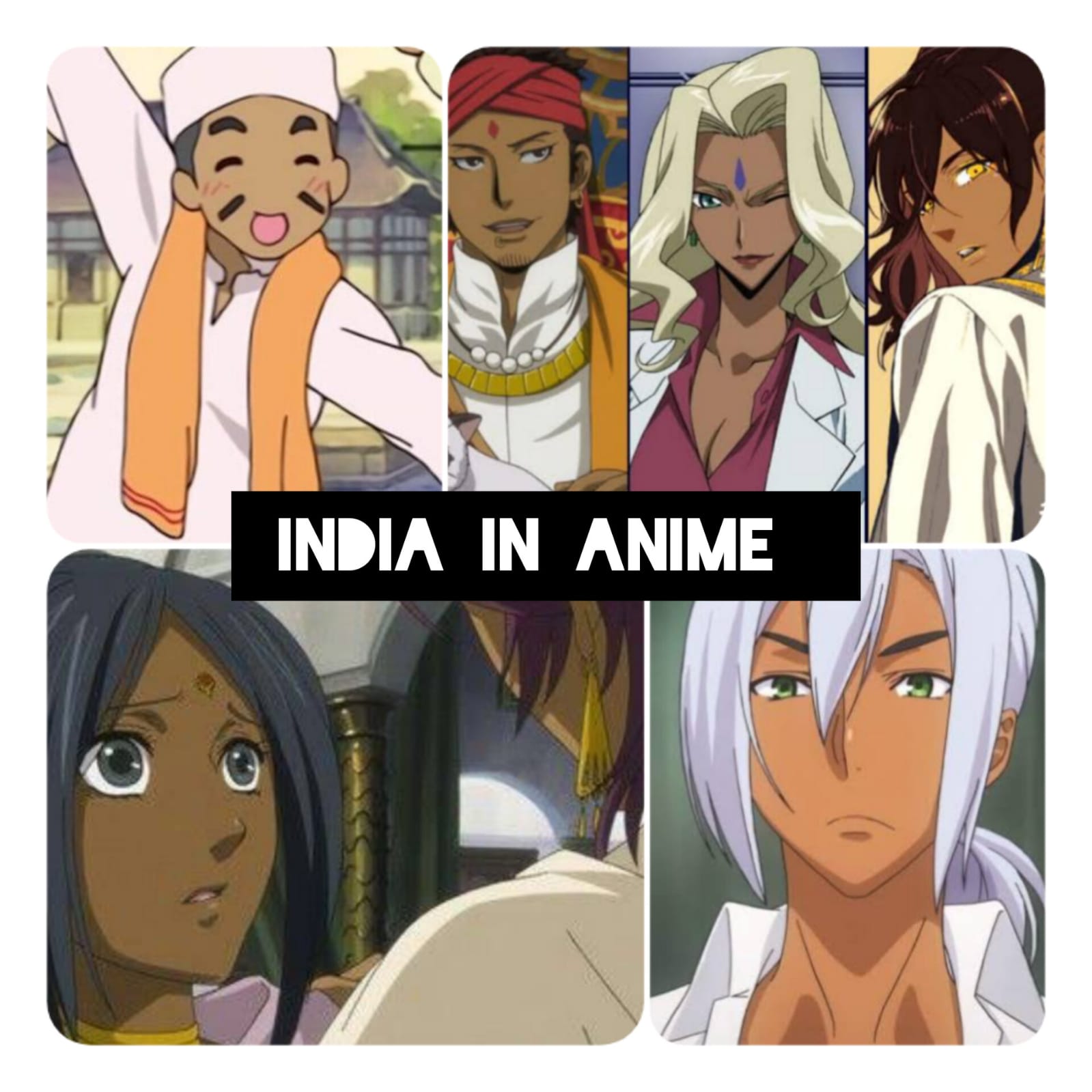 15 Of The Most Interesting Indian Anime Characters