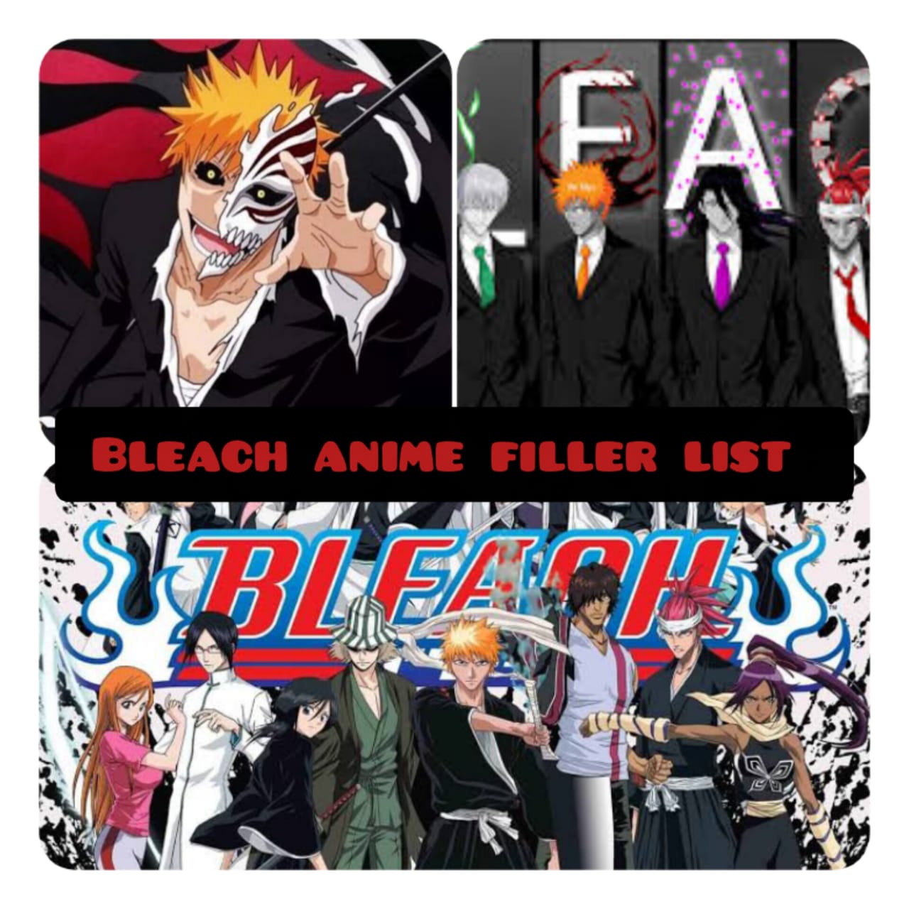 Bleach Filler List Bleach Filler Guide Watch Bleach Without Filler
