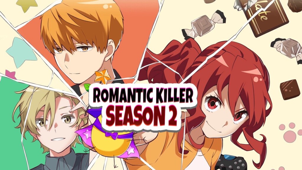 Romantic Killer season 2