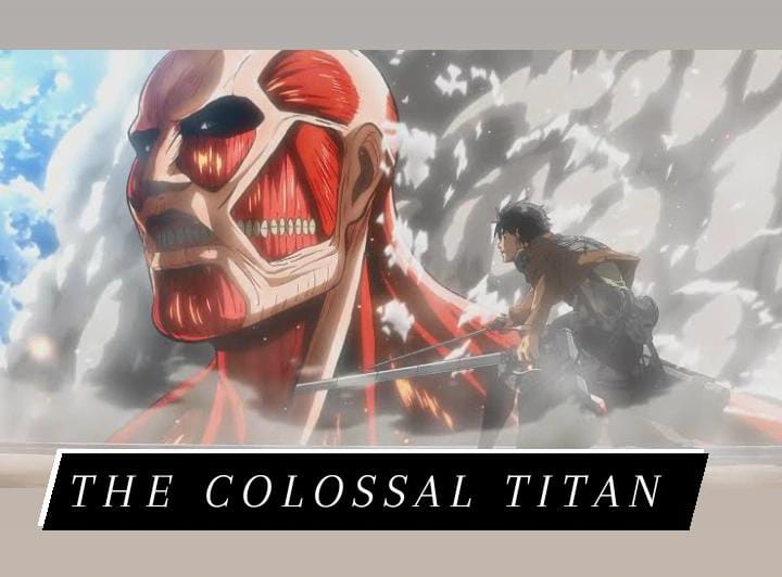 The Colossal Titan: Destruction on a Monumental Scale