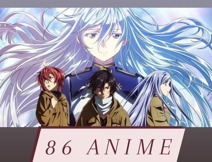 86 Anime - Overview - Plot and Setting - Protagonists