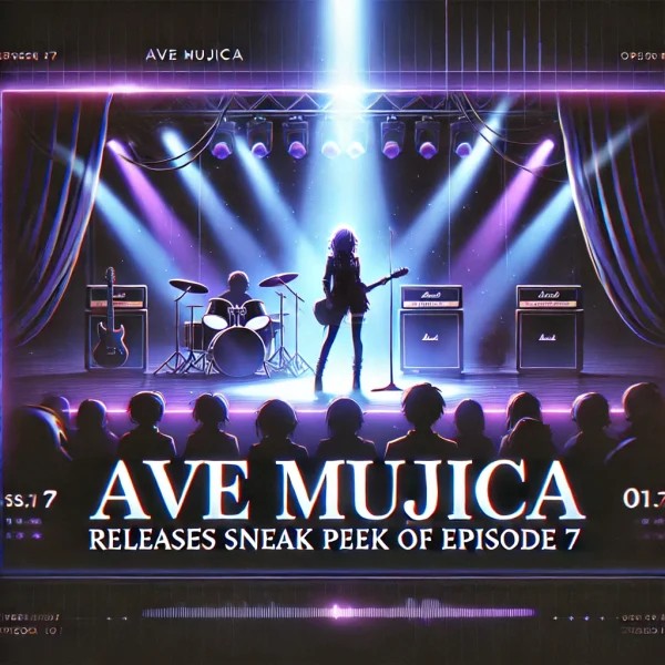 Ave Mujica Releases Sneak Peek of Episode 7 - Release Date