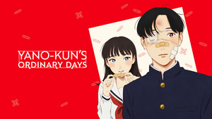 Yano-kun's Ordinary Days Anime Series Review