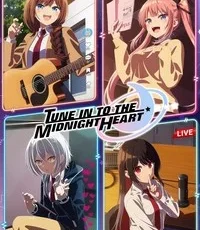 Tune In to the Midnight Heart Anime Series Review