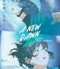 A New Dawn Anime Film Review