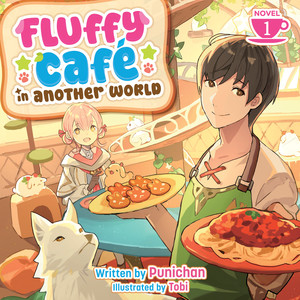 Audiobook cover for Fluffy Café in Another World